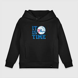 Толстовка оверсайз детская It Is Philadelphia 76ers Time Филадельфия Севенти, цвет: черный