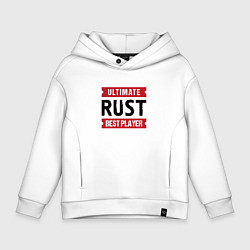 Толстовка оверсайз детская Rust: таблички Ultimate и Best Player, цвет: белый