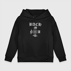 Толстовка оверсайз детская B A C H - Иоганн Бах, цвет: черный