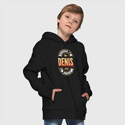 Толстовка оверсайз детская Because Im the Denis and Im awesome, цвет: черный — фото 2