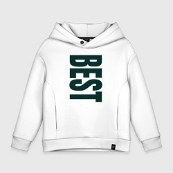 Толстовка оверсайз детская Best большие буквы, цвет: белый