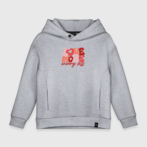 Детское худи оверсайз Love more worry less / Меланж – фото 1