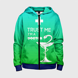 Толстовка на молнии детская Trust me, i'm a doctor, цвет: 3D-синий