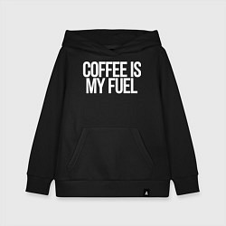 Толстовка детская хлопковая Coffee is my fuel, цвет: черный