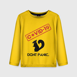 Лонгслив детский Dont Panic covid-19, цвет: 3D-принт