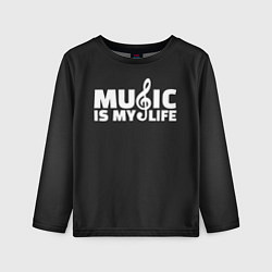 Лонгслив детский Music is My Life, цвет: 3D-принт