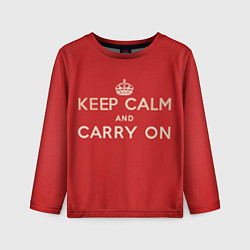 Лонгслив детский Keep Calm and Carry On, цвет: 3D-принт