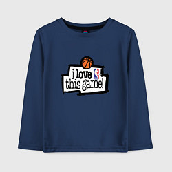 Лонгслив хлопковый детский Basketball: I love this game, цвет: тёмно-синий