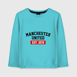 Лонгслив хлопковый детский FC Manchester United Est. 1878, цвет: бирюзовый