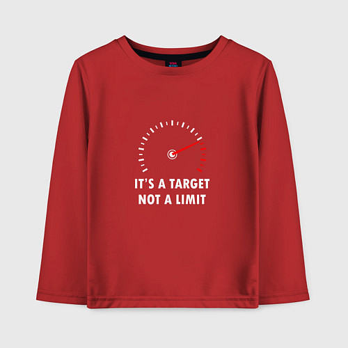 Детский лонгслив It's a target, not a limit / Красный – фото 1
