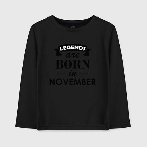 Детский лонгслив Legends are born in November / Черный – фото 1