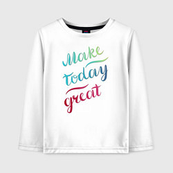 Лонгслив хлопковый детский Make today great, настроение, цвет: белый