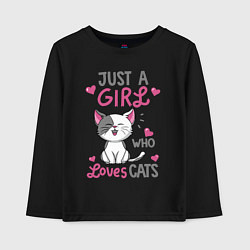 Детский лонгслив Just a girl who loves cats