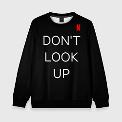 Свитшот детский Dont look up Netflix, цвет: 3D-черный