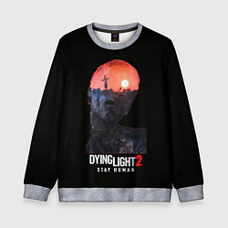 Свитшот детский Dying Light Stay Human, цвет: 3D-меланж