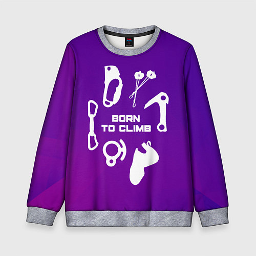 Детский свитшот Рожден, чтобы лазить по скалам / 3D-Меланж – фото 1