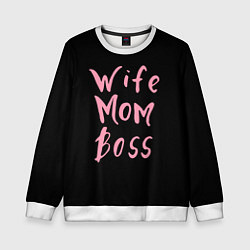 Свитшот детский Wife Mom Boss, цвет: 3D-белый
