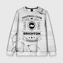 Свитшот детский Brighton Football Club Number 1 Legendary, цвет: 3D-белый