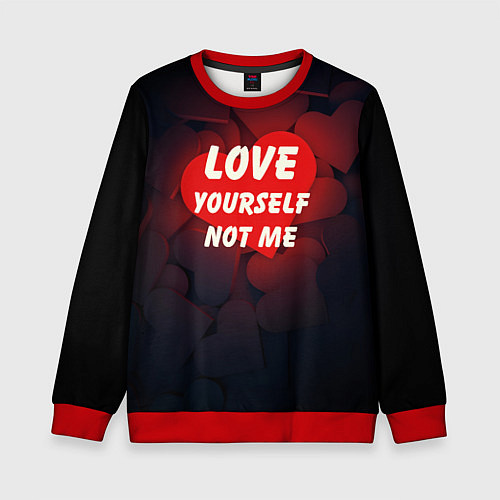 Детский свитшот Люби себя, а не меня - сердце / 3D-Красный – фото 1