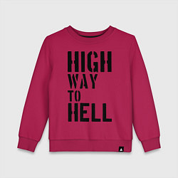 Детский свитшот High way to hell