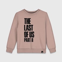 Свитшот хлопковый детский The Last Of Us PART 2, цвет: пыльно-розовый