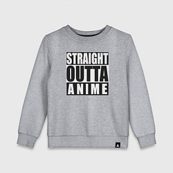 Детский свитшот Straight Outta Anime