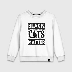 Свитшот хлопковый детский Black Cats Matter, цвет: белый