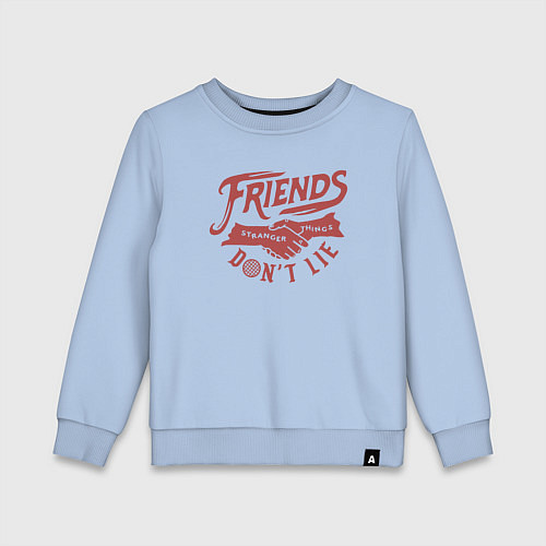 Детский свитшот ДРУЗЬЯ НЕ ЛГУТ FRIENDS DONT LIE ST / Мягкое небо – фото 1