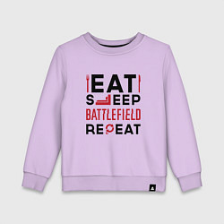 Свитшот хлопковый детский Надпись: Eat Sleep Battlefield Repeat, цвет: лаванда