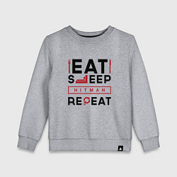 Детский свитшот Надпись: eat sleep Hitman repeat