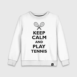 Свитшот хлопковый детский Keep Calm & Play tennis, цвет: белый