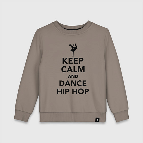 Детский свитшот Keep calm and dance hip hop / Утренний латте – фото 1