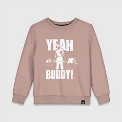 Свитшот хлопковый детский Yeah buddy - Ронни Коулман, цвет: пыльно-розовый