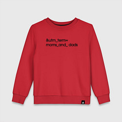 Свитшот хлопковый детский Utm term moms and dads, цвет: красный