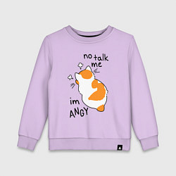 Детский свитшот Не говори со мной - я злюсь