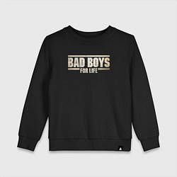 Свитшот хлопковый детский Bad boy for life, цвет: черный