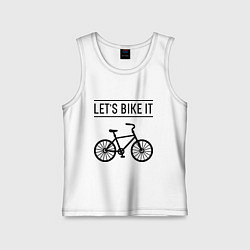 Майка детская хлопок Lets bike it, цвет: белый