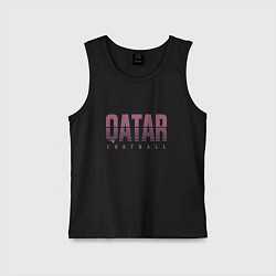 Майка детская хлопок Qatar - football, цвет: черный