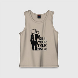 Майка детская хлопок Убей свой телевизор, цвет: миндальный