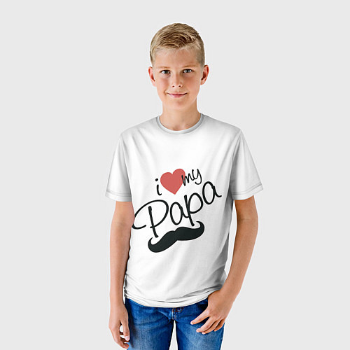 Детская футболка I love my Papa / 3D-принт – фото 3