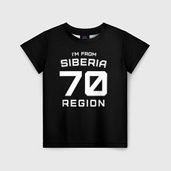 Футболка детская Im from Siberia: 70 Region, цвет: 3D-принт