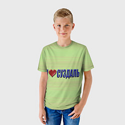 Футболка детская Я люблю Суздаль, цвет: 3D-принт — фото 2