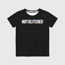 Футболка детская Not glitched, цвет: 3D-принт