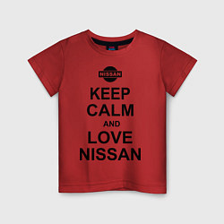 Футболка хлопковая детская Keep Calm & Love Nissan, цвет: красный