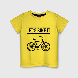 Футболка хлопковая детская Lets bike it, цвет: желтый