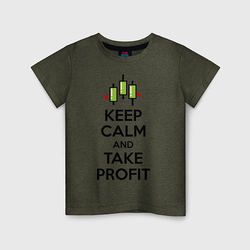 Детская футболка Keep Calm & Take profit / Меланж-хаки – фото 1