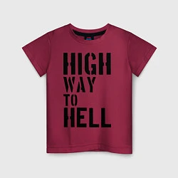 Футболка хлопковая детская High way to hell, цвет: маджента