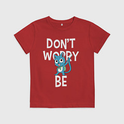 Футболка хлопковая детская Dont Worry be Fairy Tail, цвет: красный