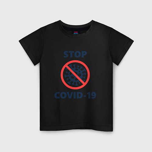 Детская футболка STOP COVID-19 / Черный – фото 1