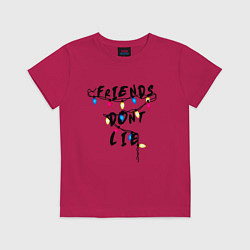 Футболка хлопковая детская Friends dont lie, цвет: маджента